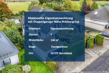 Mit Doppelgarage: Maisonette-Eigentumswohnung mit Panoramablick - Nähe Nürburgring - Eigentumswohnung Herresbach