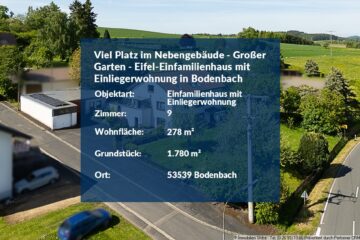 Viel Platz im Nebengebäude - Großer Garten - Eifel-Einfamilienhaus mit Einliegerwohnung in Bodenbach - Wohnhaus in Bodenbach